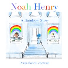 Noah Henry: A Rainbow Story