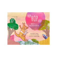 Hop Hop Hop - Marsup le Petit Kangourou Australien