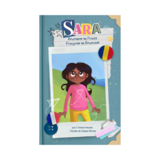 Sara, Roumaine en France, Française en Roumanie