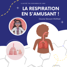 La respiration en s’amusant !