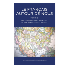 Le Français Autour de Nous Volume 2