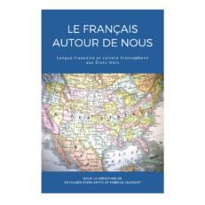 Le Français Autour de Nous