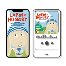 Lapin is Hungry Edition Bilingue - Bundle eBook & Livre Audio